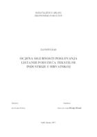 OCJENA SIGURNOSTI POSLOVANJA LISTANIH PODUZEĆA TEKSTILNE INDUSTRIJE U HRVATSKOJ
