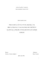 PROCJENA SUSTAVNOG RIZIKA NA HRVATSKOG I TALIJANSKOM TRŽIŠTU KAPITALA PRIJE I POSLIJE FINANCIJSKE KRIZE