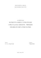 BANKOVNA KRIZA I STRATEGIJE UPRAVLJANJA KRIZOM – PRIMJER ODABRANE HRVATSKE BANKE