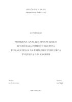 PRIMJENA ANALIZE FINANCIJSKIH IZVJEŠTAJA POMOĆU SKUPINA POKAZATELJA NA PRIMJERU PODUZEĆA ZVIJEZDA D.D. ZAGREB