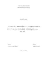 STRATEŠKI MENADŽMENT U DJELATNOSTI KULTURE NA PRIMJERU MUZEJA GRADA SPLITA