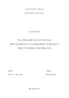 Planiranje kao funkcija menadžmenta na primjeru poduzeća Viro tvornica šećera d.d.