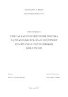 UTJECAJ RAĈUNOVODSTVENIH POLITIKA NA FINANCIJSKI POLOŢAJ I USPJEŠNOST POSLOVANJA U HOTELIJERSKOJ DJELATNOSTI