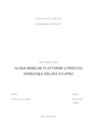 ULOGA MOBILNE PLATFORME U PROCESU DONOŠENJA ODLUKE O KUPNJI