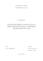 STRATEGIJA ŠIRENJA POSLOVANJA NA MEĐUNARODNOJ RAZINI NA PRIMJERU VELIKIH PODUZEĆA RH