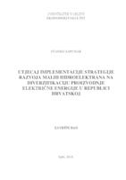 Utjecaj implementacije strategije razvoja malih hidroelektrana na diverzifikaciju proizvodnje električne energije u Republici Hrvatskoj