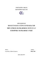 MOGUĆNOSTI I UČINCI INTEGRACIJE HRVATSKOG BANKARSKOG SUSTAVA U EUROPSKU BANKARSKU UNIJU