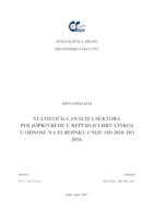 STATISTIČKA ANALIZA SEKTORA POLJOPRIVREDE U REPUBLICI HRVATSKOJ U ODNOSU NA EUROPSKU UNIJU OD 2010. DO 2016.