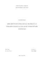 SPECIFIČNOSTI PRAĆENJA TROŠKOVA I IZRADE KALKULACIJA KOD TURISTIČKIH AGENCIJA