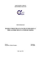 MODELI PREDVIĐANJA BANKOVNIH KRIZA I PRILAGODBE REGULATORNIH MJERA