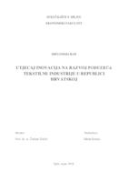 UTJECAJ INOVACIJA NA RAZVOJ PODUZEĆA TEKSTILNE INDUSTRIJE U REPUBLICI HRVATSKOJ