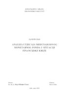 ANALIZA UTJECAJA MEĐUNARODNOG MONETARNOG FONDA U SITUACIJI FINANCIJSKE KRIZE