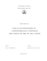 UTJECAJ JAVNIH RASHODA NA GOSPODARSKI RAST U REPUBLICI HRVATSKOJ OD 2008. DO 2018. GODINE