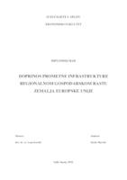 DOPRINOS PROMETNE INFRASTRUKTURE REGIONALNOM GOSPODARSKOM RASTU ZEMALJA EUROPSKE UNIJE