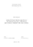 MEĐUOVISNOST PROFITABILNOSTI I LIKVIDNOSTI BANAKA U REPUBLICI HRVATSKOJ U PERIODU 2005.-2016. GODINE