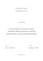 STANJE,TRENDOVI I MOGUĆNOSTI INFORMACIJSKO-KOMUNIKACIJSKIH TEHNOLOGIJA U HOTELSKOJ INDUSTRIJI