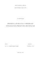 PRIMJENA APLIKACIJA U KREIRANJU INTEGRALNOG PROIZVODA DESTINACIJE