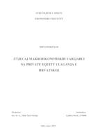 UTJECAJ MAKROEKONOMSKIH VARIJABLI NA PRIVATE EQUITY ULAGANJA U HRVATSKOJ