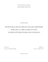 POTENCIJAL FINANCIRANJA MALIH I SREDNJIH PODUZEĆA U HRVATSKOJ PUTEM ALTERNATIVNIH IZVORA FINANCIRANJA