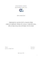 PRIMJENA KONCEPTA EKOLOŠKI ODGOVORNOG POSLOVANJA U HOTELIMA SPLITSKO DALMATINSKE ŽUPANIJE