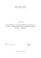 STATISTIČKA ANALIZA KRETANJA PLAĆA I CIJENA U REPUBLICI HRVATSKOJ OD 2000. DO 2015. GODINE