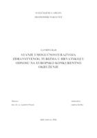 STANJE I MOGUĆNOSTI RAZVOJA ZDRAVSTVENOG TURIZMA U HRVATSKOJ U ODNOSU NA EUROPSKO KONKURENTNO OKRUŽENJE
