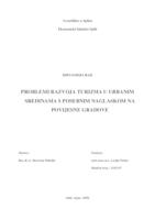 PROBLEMI RAZVOJA TURIZMA U URBANIM SREDINAMA S POSEBNIM NAGLASKOM NA POVIJESNE GRADOVE