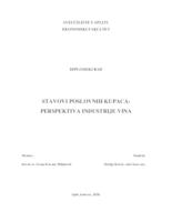 STAVOVI POSLOVNIH KUPACA: PERSPEKTIVA INDUSTRIJE VINA