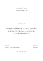 DOPRINOS KREDITNIH REJTING AGENCIJA FORMIRANJU TROŠKA ZADUŽIVANJA EKONOMSKIH AGENATA