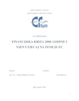 FINANCIJSKA KRIZA 2008. GODINE I NJEN UTJECAJ NA ZEMLJE EU