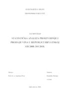 STATISTIČKA ANALIZA PROIZVODNJE I PRODAJE VINA U REPUBLICI HRVATSKOJ OD 2008. DO 2018.