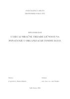 UTJECAJ MRAČNE TRIJADE LIČNOSTI NA PONAŠANJE U ORGANIZACIJI TOMMY D.O.O.