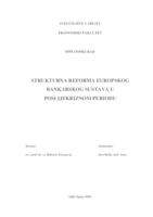 STRUKTURNA REFORMA EUROPSKOG BANKARSKOG SUSTAVA U POSLIJEKRIZNOM PERIODU