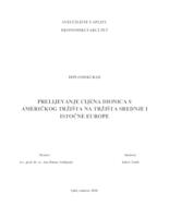 PRELIJEVANJE CIJENA DIONICA S AMERIČKOG TRŽIŠTA NA TRŽIŠTA SREDNJE I ISTOČNE EUROPE