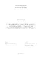 UTJECAJ RAČUNOVODSTVENE POLITIKE AMORTIZACIJE NA POKAZATELJE USPJEŠNOSTI PROIZVODNOG PODUZEĆA