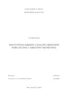 DOSTUPNOST KREDITA MALIM I SREDNJIM PODUZEĆIMA U KRIZNIM VREMENIMA