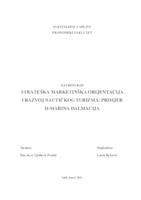 STRATEŠKA MARKETINŠKA ORIJENTACIJA I RAZVOJ NAUTIČKOG TURIZMA: PRIMJER D-MARINA DALMACIJA