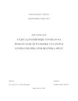 UTJECAJ PANDEMIJE COVID-19 NA POSLOVANJE ŽUPANIJSKE USTANOVE STOMATOLOŠKA POLIKLINIKA SPLIT