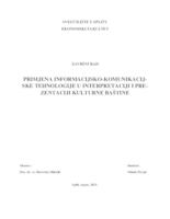 PRIMJENA INFORMACIJSKO-KOMUNIKACIJ-SKE TEHNOLOGIJE U INTERPRETACIJI I PRE-ZENTACIJI KULTURNE BAŠTINE