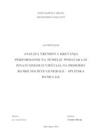 ANALIZA TRENDOVA KRETANJA PERFORMANSE NA TEMELJU PODATAKA IZ FINANCIJSKIH IZVJEŠTAJA NA PRIMJERU BANKE SOCIETE GENERALE – SPLITSKA BANKA d.d.