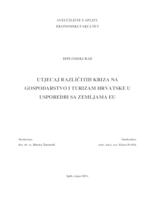 UTJECAJ RAZLIČITIH KRIZA NA GOSPODARSTVO I TURIZAM HRVATSKE U USPOREDBI SA ZEMLJAMA EU