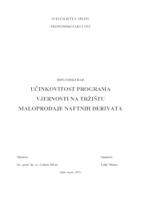 UČINKOVITOST PROGRAMA VJERNOSTI NA TRŢIŠTU MALOPRODAJE NAFTNIH DERIVATA