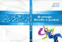 E-učenje: Moodle u praksi (2. izdanje)