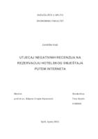 UTJECAJ NEGATIVNIH RECENZIJA NA REZERVACIJU HOTELSKOG SMJEŠTAJA PUTEM INTERNETA