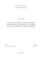 UTJECAJ MANIFESTACIJE KULTURNOG KARAKTERA NA DESTINACIJU; STUDIJA SLUČAJA KARNEVAL U RIO DE JANEIRU