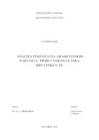 ANALIZA POSLOVANJA GRAĐEVINSKIH
PODUZEĆA PRIJE I NAKON ULASKA
HRVATSKE U EU