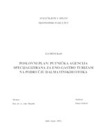 POSLOVNI PLAN: PUTNIČKA AGENCIJA SPECIJALIZIRANA ZA ENO-GASTRO TURIZAM NA PODRUČJU DALMATINSKIH OTOKA