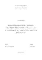 KLIMATSKE PROMJENE I TURIZAM: STRATEGIJE PRILAGODBE I UBLAŽAVANJA U TURISTIČKIM DESTINACIJAMA – PREGLED LITERATURE