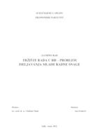 TRŽIŠTE RADA U RH – PROBLEM ISELJAVANJA MLADE RADNE SNAGE