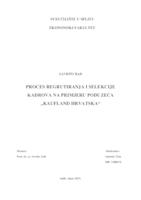 Proces regrutiranja i selekcije kadrova na primjeru poduzeća "Kaufland Hrvatska"